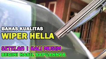 Review Wiper Hella Setelah 1 kali  musim pemakaian